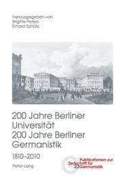 Cover von 200 Jahre Berliner Universität- 200 Jahre Berliner Germanistik- 1810-2010