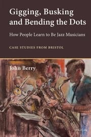 Cover von Gigging, Busking and Bending the Dots