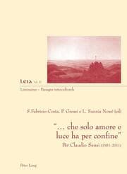 Cover von che solo amore e luce ha per confine