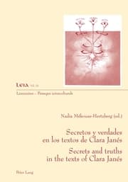 Cover von Secretos y verdades en los textos de Clara Janés- Secrets and truths in the texts of Clara Janés