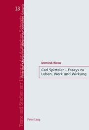 Cover von Carl Spitteler - Essays zu Leben, Werk und Wirkung