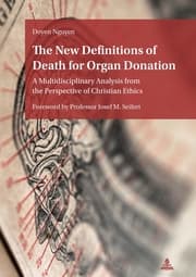 Cover von The New Definitions of Death for Organ Donation
