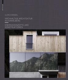 Cover von Nachhaltige Architektur in Vorarlberg