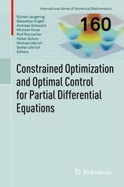Cover von Constrained Optimization and Optimal Control for Partial Differential Equations