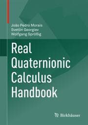 Cover von Real Quaternionic Calculus Handbook