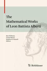Cover von The Mathematical Works of Leon Battista Alberti