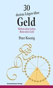 Cover von 30 dreiste Lügen über Geld