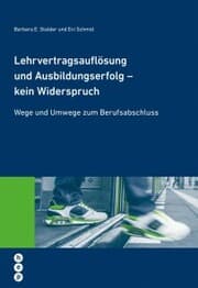 Cover von Lehrvertragsauflösung und Ausbildungserfolg - kein Widerspruch (E-Book)
