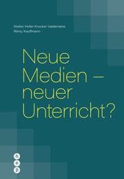 Cover von Neue Medien - neuer Unterricht?