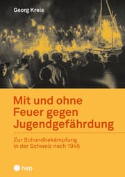Cover von Mit und ohne Feuer gegen Jugendgefährdung (E-Book)