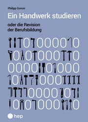 Cover von Ein Handwerk studieren oder die Revision der Berufsbildung (E-Book)