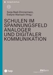 Cover von Schulen im Spannungsfeld analoger und digitaler Kommunikation