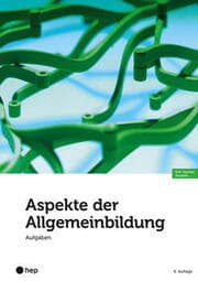 Cover von Aspekte der Allgemeinbildung - Aufgaben