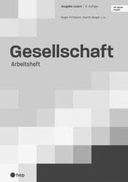 Cover von Gesellschaft Ausgabe Luzern, Arbeitsheft (Print inkl. digitaler Ausgabe)