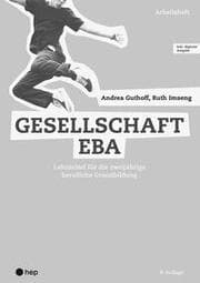 Cover von Gesellschaft EBA, Arbeitsheft (Print inkl. digitaler Ausgabe)