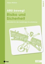 Cover von ABU bewegt - Risiko und Sicherheit - Modul 3 (Print inkl. E-Book Edubase)