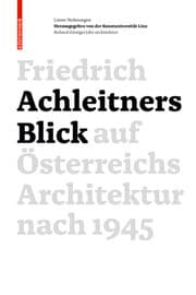 Cover von Friedrich Achleitners Blick auf Österreichs Architektur nach 1945