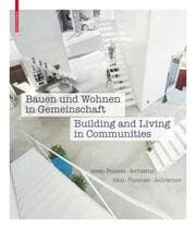 Cover von Bauen und Wohnen in Gemeinschaft/Building and Living in Communities