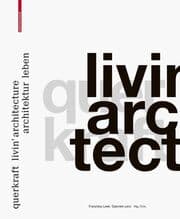 Cover von querkraft - livin' architecture/Architektur leben