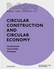 Cover von Building Better - Less - Different: Circular Construction and Circular Economy