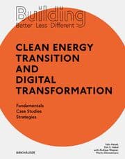 Cover von Building Better - Less - Different: Clean Energy Transition and Digital Transformation