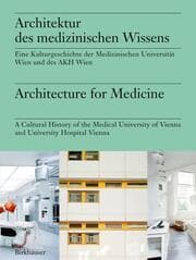Cover von Architektur des medizinischen Wissens/Architecture for Medicine