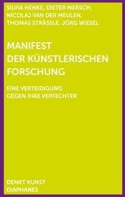 Cover von Manifest der Künstlerischen Forschung/Manifesto of Artistic Research