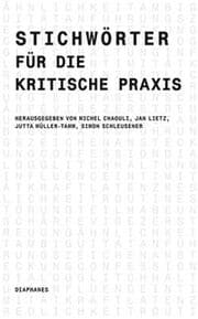 Cover von Stichwörter für die kritische Praxis