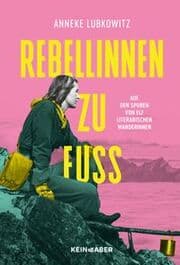 Cover von Rebellinnen zu Fuß