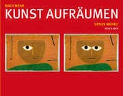 Cover von Noch mehr Kunst aufräumen