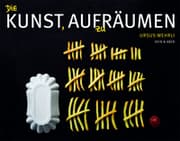 Cover von Die Kunst, aufzuräumen