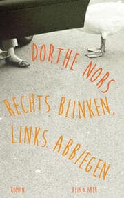 Cover von Rechts blinken, links abbiegen