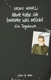 Cover von Heute habe ich beinahe was erlebt