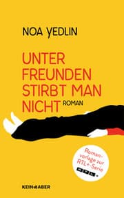 Cover von Unter Freunden stirbt man nicht