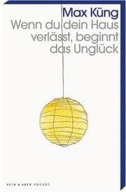 Cover von Wenn du dein Haus verlässt, beginnt das Unglück