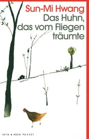 Cover von Das Huhn, das vom Fliegen träumte