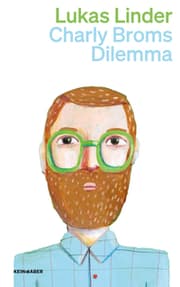 Cover von Charly Broms Dilemma