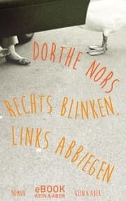Cover von Rechts blinken, links abbiegen