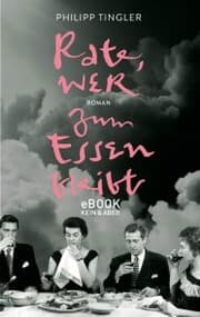 Cover von Rate, wer zum Essen bleibt