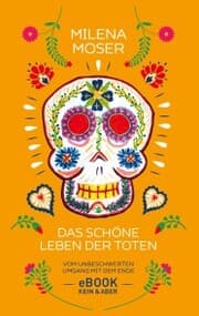 Cover von Das schöne Leben der Toten
