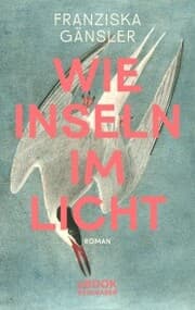 Cover von Wie Inseln im Licht