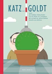 Cover von Katz und Goldt sowie der Berliner Fernsehturm aus der Sicht von jemandem, der zu faul ist, seinen Kaktus beiseite zu schieben