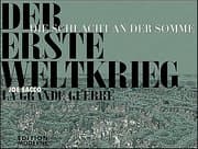 Cover von Der Erste Weltkrieg: Die Schlacht an der Somme