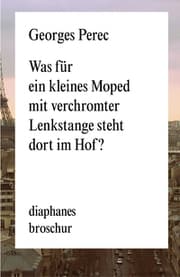 Cover von Was für ein kleines Moped mit verchromter Lenkstange steht dort im Hof?
