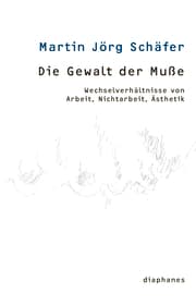 Cover von Die Gewalt der Muße