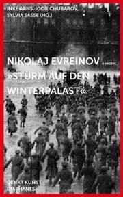 Cover von Nikolaj Evreinov: 'Sturm auf den Winterpalast'
