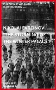 Cover von Nikolai Evreinov: 'The Storming of the Winter Palace'