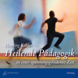 Cover von Heilende Pädagogik in einer spannungsgeladenen Zeit