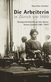Cover von Die Arbeiterin in Zürich um 1900