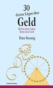 Cover von 30 dreiste Lügen über Geld